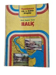 DÜNÜ BUGÜNÜ YARINI HALİÇ - Hitit Kitap