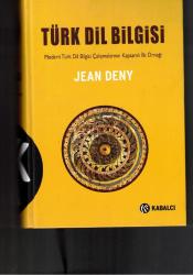 TÜRK DİL BİLGİSİ - MODERN TÜRK DİL BİLGİSİ ÇALIŞMALARININ KAPSAMLI İLK ÖRNEĞİ