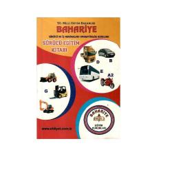 Sürücü Eğitim Kitabı - Sürücü ve İş Makinaları Operatörlük Kursları