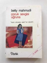 Çocuk Sevgisi Uğruna