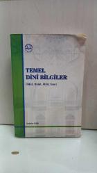 Temel Dini Bilgiler (İtikad, İbadet, Ahlak, Siyer)