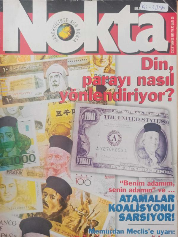 Nokta Dergisi - 23-29 Temmuz 1995 - Atamalar Koalisyonu sarsıyor - Din parayı nasıl yönlendiriyor? - DYP'de çiller suskunluğu - Pürtelaş'ta CHP telaşı - Hülle tarihe karışıyor - İnsanları kültür uzlaştıracak - Askeri Şura'da terfi yarışı - Büyük kentler v