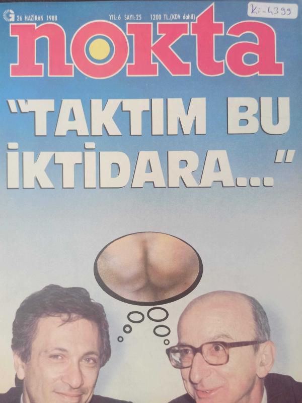 Nokta Dergisi - 26 Haziran 1988 - SHP'de başkan arayışı - Orduda Özal operasyonu - AIDS'in Türkiye cephesi - Yayıncı döven polis - Tınaz Titiz - TRT yaza hazırlanıyor - Arap zirvesinden ılımlılık çıktı - Freud'un otobiyografisi - Kıymetli taş kaçakçılığı 
