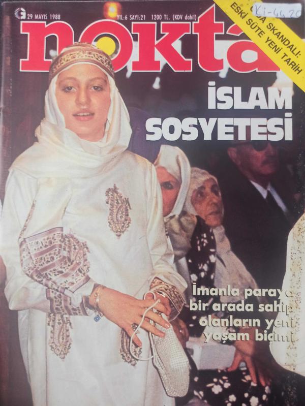 Nokta Dergisi - 29 Mayıs 1988 - İslam Sosyetesi - İmanla paraya bir arada sahip olanların yeni yaşam biçimi - Gıda skandalı - Hüsamettin Cindoruk - Turistler kaygılı - İşkence sözleşmesinin getirdikleri - TRT'de bayram sonrası - Yerel yönetici okulu - Kan