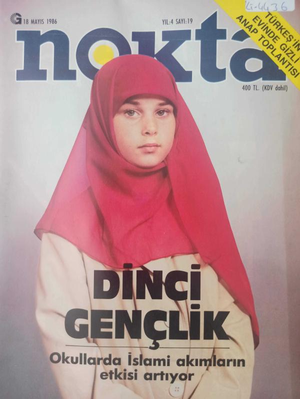 Nokta Dergisi - 18 Mayıs 1986 - Okullarda İslami akımların etkisi artıyor - Dinci gençlikte patlama - Müslüman kahvesinde radikaller - Türkeş'in evinde gizli ANAP toplantısı - Mesut Yılmaz - SHP Ankara İstanbul seçimleri - İstanbul plajları mikrop saçıyor
