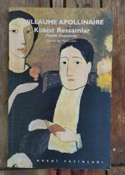Kübist Ressamlar - Estetik Düşünceler