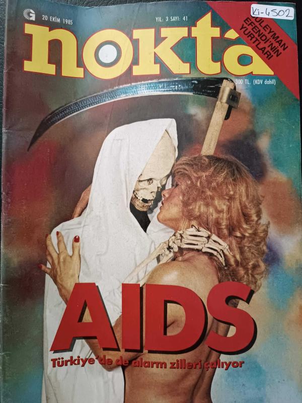 Nokta Dergisi - 20 Ekim 1985 - AIDS tehlikesi - Tüzük tartışması - Süleyman Efendi'nin yurtları - Kur'an yolunda gidiyoruz - Müjde Ar - Voleybolda yeni sezon - Öğrencilerin bekâret sınavı - Lüks restoranlar - Türkan Arıkan - Portekiz seçmeleri - Celal Bay