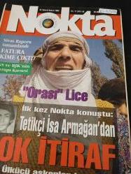Nokta Dergisi - 31 Ekim - 6 Kasım 1993 - Beni ülkücüler kaçırdı - Yönetirken gevşeyemiyoruz - Su'dan savaşlara beş kala - Fatura valiye çıktı - Orada bir Lice var uzakta - Alanya'da Triatlon karnavalı - Böbrek bağışı - Temel hoşgörü - Milli Eğitim Anayasayı çiğniyor - Dünya'ya gen haritası - CIA, sırlarını açıklıyor - Denktaş nereye koşuyor -