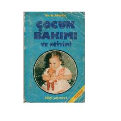 Çocuk Bakımı Ve Eğitimi - Dr.B.Spock