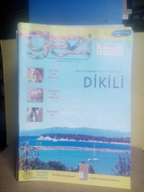 CUMHURİYET DÖRT MEVSİM GEZİ 26 TEMMUZ 2006 SAYI 40 DİKİLİ(2.EL)
