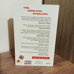 Stres - Kendine Güven - Mücadele Ruhu