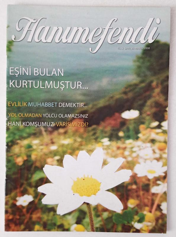 Hanımefendi Dergisi - Mayıs 2008 Sayı: 20 (Eşini Bulan Kurtulmuştur)