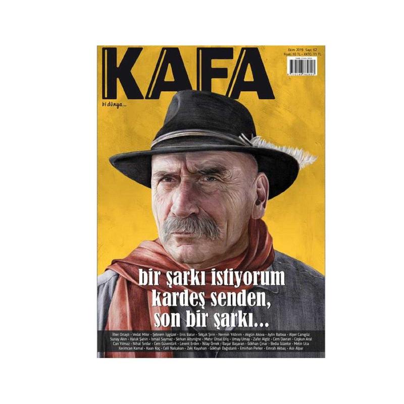 Kafa - Bi Dünya - Aylık Kültür Sanat ve Edebiyat Dergisi Ekim 2019 Sayı: 62
