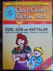 OKUL ÖNCESİ EĞİTİM SETİ 29 - 5 - 6 YAŞ ÇOCUKLAR İÇİN - ÖZEL GÜN VE HAFTALAR - İKİNCİ EL