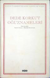 Dede Korkut Oğuznameleri [Kazım Taşkent Dizisi Birinci Baskı]