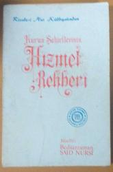 Kur'an Şakirtlerinin Hizmet Rehberi