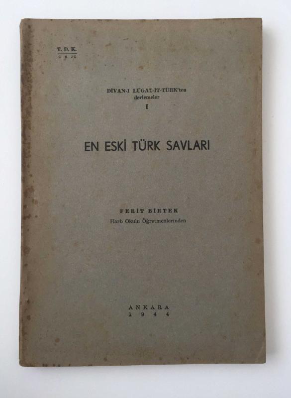 Divan - ı Lügat - it Türk'ten Derlemeler I: En Eski Türk Savları