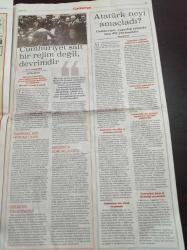 Cumhuriyet 29 Ekim Özel Gazetesi - Mustafa Kemal Atatürk Fotoğrafı - Bir Kent Devrimi - Yurttaşlık Bayramı - Cumhuriyet Kadınları Cumhuriyeti Anlattı - Bütün Gerçekler Nutuk'ta