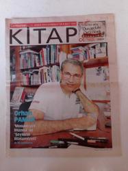 Cumhuriyet Kitap Gazetesi - 11 Nisan 2013 - Orhan Pamuk Fotoğrafı - Masumiyet Müzesi Ve Şeylerin Masumiyeti - Mehmet Yaşin Evden Kaçan Çocuk - Fatih'in Gizli Mabedi