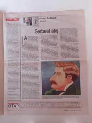 Cumhuriyet Kitap Gazetesi - 11 Nisan 2013 - Orhan Pamuk Fotoğrafı - Masumiyet Müzesi Ve Şeylerin Masumiyeti - Mehmet Yaşin Evden Kaçan Çocuk - Fatih'in Gizli Mabedi