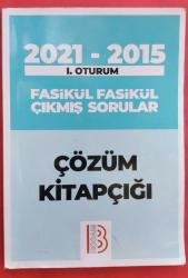 2021-2015 TYT-YGS 1. Oturum FAsikül Fasikül Çıkmış Sorular Çözüm Kitapçığı