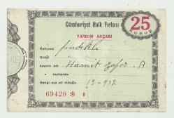 CUMHURİYET HALK FIRKASI FINDIKLI NAHİYESİ 25 KURUŞ YARDIM AKÇASI...