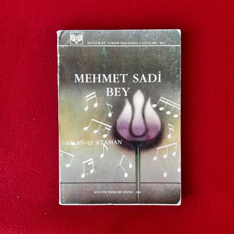 Mehmet Sadi Bey - İlk Baskı