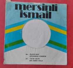 Plak Kabı (Sadece Kapak): Mersinli İsmail