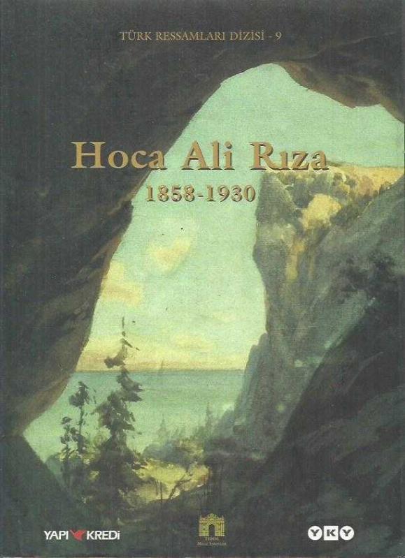 Hoca Ali Rıza 1858 - 1930 - Türk Ressamları Dizisi - 9