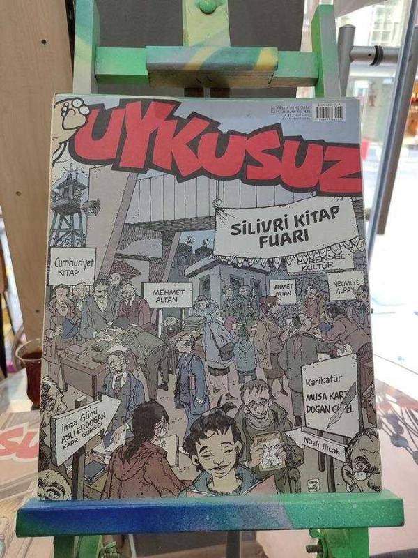 UYKUSUZ - HAFTALIK MİZAH DERGİSİ - 10 KASIM 2016 - NO:480 - SİLİVRİ KİTAP FUARI