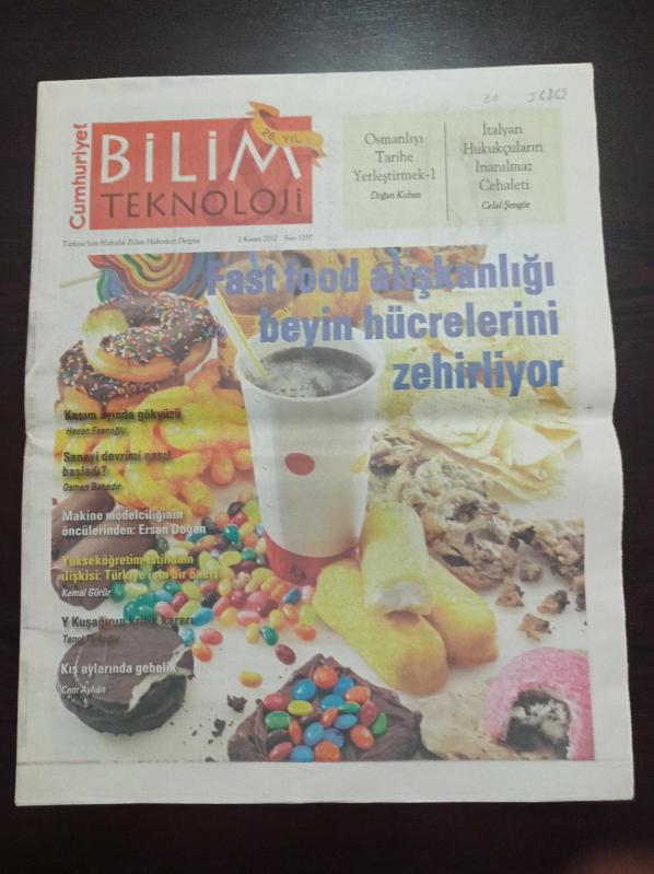 Cumhuriyet Bilim Teknoloji Gazetesi - 2 Kazım 2012 - Sayı 1337 - TÜBİTAK İmam Hatip Araştırma Merkezi -Fast Food Alışkanlığı Beyin Hücrelerini Zehirliyor - Sanayi Devrimi Nasıl Başladı - Makine Modelciliğinin Öncülerinden Ersan Doğan - Y Kuşağının Kritik 