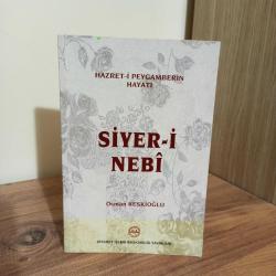 Siyer-i Nebi Hazret-i Peygamberin Hayatı