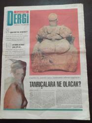 Cumhuriyet Dergi Gazetesi - 29 Eylül 1996 - Sayı 549 - Tanrıçalara Ne Olacak - Çatalhöyük - Anaerkil Yapı - Fransız Sineması - Aşka Evet De Ya Nefret- Giysinin Altında Çırılçıplak - Ressam Gülgün Haksal Ve Selva Genç Fotoğrafı