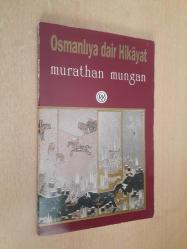 OSMANLIYA DAİR HİKAYAT (3. BASKI)