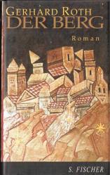 Der Berg: Roman/Ciltli,Şömizli