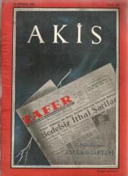 AKİS HAFTALIK AKTÜALİTE DERGİ 21 TEMMUZ 1959 SAYI: 260 - YURTTA OLUP BİTENLER - BİR KARARIN ANATOMİSİ