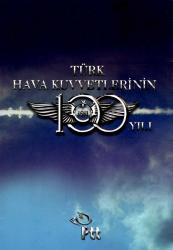 TÜRK HAVA KUVVETLERİNİN 100. YILI PORTFÖY