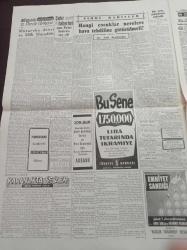Cumhuriyet Gazetesi - 7 Haziran 1956 - Hürriyet Partisi Vekili Taner Güneşin Adalet Bakanının İddialarına Verdiği Cevaplar - Milli Koruma Tasarısı Dün Kabul Olundu - Orgeneral İsmail Hakkı Tunaboylu- İsmet İnönü Fotoğrafı - Kremli Puro Tuvalet Sabunu İlanı