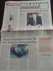 Hürriyet İnsan Kaynakları Gazetesi - 11 Mayıs 1997 - Sayı 85 - Karaca'ya Yeni Kimlik - İnsan Kaynaklarında İlk Kez Kariyer Danışmanlığı- Karaca'nın Genel Müdür Vekili Ömer Taşçı Fotoğrafı - Ulaş Bıçakcı'dan Şirket Yenileme Semineri