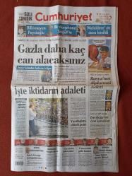 Cumhuriyet Gazetesi 15 Eylül 2013 Gazla Daha Kaç Can Alacaksınız,İşte İktidarın Adaleti, Zamanı Geldi İstanbul, Pazarlık Yapıyorlar,Rantsal Dönüşüm,Bütçedeki Kara Delik,Norveç'i de Kaybettik,Karar Var Sözleşme Yok,Trabzon'dan Altın Gol,Ersun Yanal: Şampiyon Olacağız
