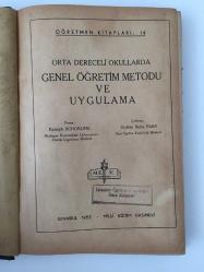 Orta Dereceli Okullarda Genel Öğretim Metodu ve Uygulama