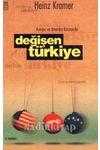 AVRUPA VE AMERİKA KARŞISINDA DEĞİŞEN TÜRKİYE