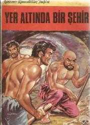 YER ALTINDA BİR ŞEHİR - MEB 100 TEMEL ESER