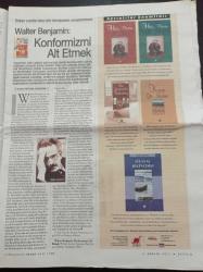 Cumhuriyet Kitap Gazetesi - 8 Aralık 2011- Sayı 1138- Ayşe Kulin Gizli Anların Yolcusu - Hasan Özkılıç -Lataros Değirmeninde Üç Dakika - Erendiz Atasü Güneş Saygılı'nın Gerçek Yaşamı