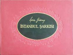 LOT.39 » İstanbul Şarkısı