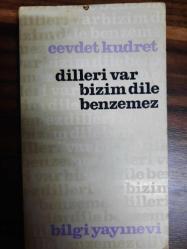 DİLLERİ VAR BİZİM DİLE BENZEMEZ