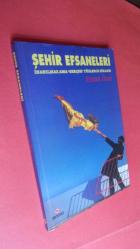 ŞEHİR EFSANELERİ İnanılmaz ama Gerçek Yüzlerce Hikaye