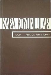 Kara Koyunlular I. Cilt (Başlangıçtan Cihan-Şah'a Kadar)