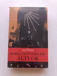 KEMALİZMİN İLKELERİ : ALTI OK SIFIR JELATİNLİ ( KİTAP 1654 )