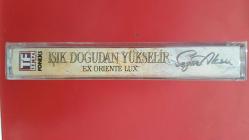 SEZEN AKSU IŞIK DOĞUDAN YÜKSELİR KASET